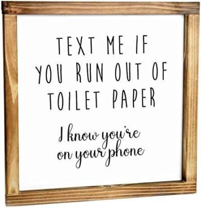 Text Me if You Run Out of Toilet Paper Sign - Funny Farmhouse Decor Sign, Cute Guest Bathroom Decor Wall Art Rustic Home Decor Modern Farmhouse Sign for Bathroom Wall with Funny Quotes 12x12 Inch