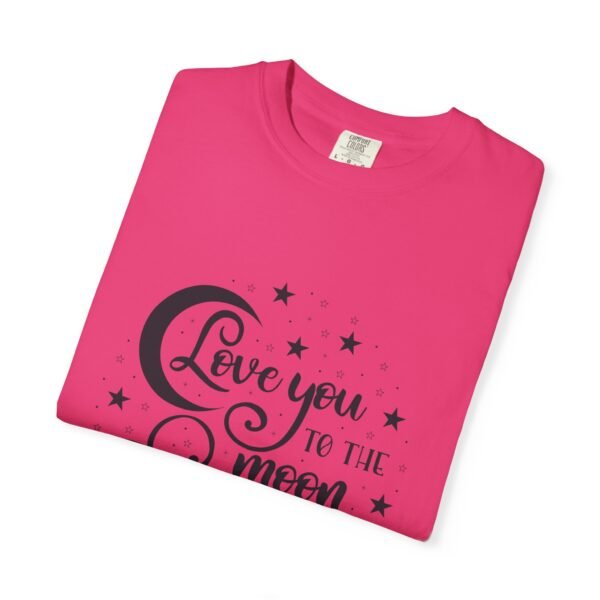 Love You to the Moon and Back Unisex T-Shirt | Cute Gift for Him/Her, Relaxed Fit Tee, Relationship Gift, Gift for Parents, Couple's Shirt - Image 51