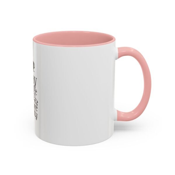 Accent Coffee Mug with Motivational Quote, Cute Coffee Lover Gift, Funny Office Mug, Inspirational Drinkware, Birthday Coffee Cup - Image 10
