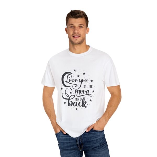 Love You to the Moon and Back Unisex T-Shirt | Cute Gift for Him/Her, Relaxed Fit Tee, Relationship Gift, Gift for Parents, Couple's Shirt - Image 4