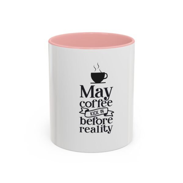 Accent Coffee Mug with Motivational Quote, Cute Coffee Lover Gift, Funny Office Mug, Inspirational Drinkware, Birthday Coffee Cup - Image 9