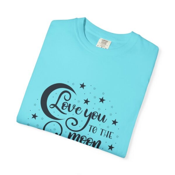 Love You to the Moon and Back Unisex T-Shirt | Cute Gift for Him/Her, Relaxed Fit Tee, Relationship Gift, Gift for Parents, Couple's Shirt - Image 43