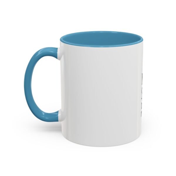 Accent Coffee Mug with Motivational Quote, Cute Coffee Lover Gift, Funny Office Mug, Inspirational Drinkware, Birthday Coffee Cup - Image 19