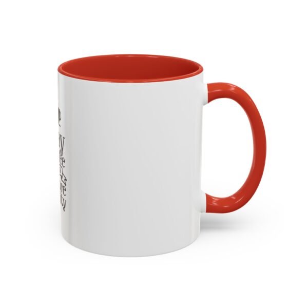 Accent Coffee Mug with Motivational Quote, Cute Coffee Lover Gift, Funny Office Mug, Inspirational Drinkware, Birthday Coffee Cup - Image 14