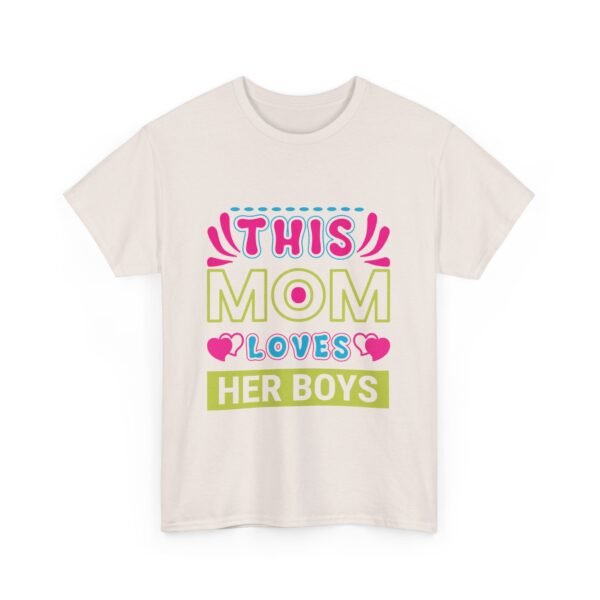 Mom Love Unisex Heavy Cotton Tee - This Mom Loves Her Boys Gift, Family T-Shirt, Cute Mom Shirt, Mother's Day Apparel, Cozy Casual Tee - Image 19