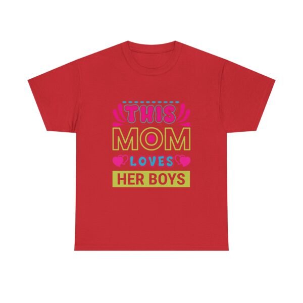 Mom Love Unisex Heavy Cotton Tee - This Mom Loves Her Boys Gift, Family T-Shirt, Cute Mom Shirt, Mother's Day Apparel, Cozy Casual Tee - Image 45