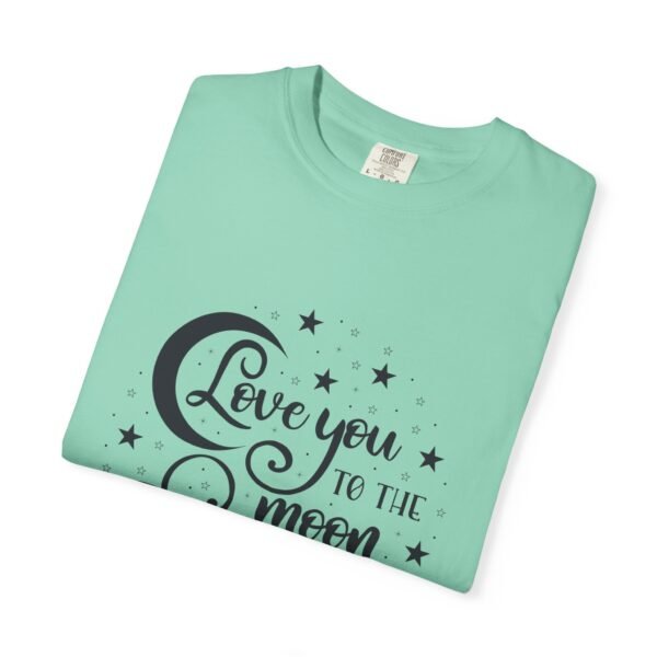 Love You to the Moon and Back Unisex T-Shirt | Cute Gift for Him/Her, Relaxed Fit Tee, Relationship Gift, Gift for Parents, Couple's Shirt - Image 27