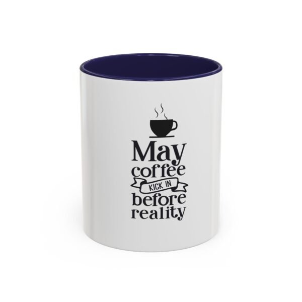 Accent Coffee Mug with Motivational Quote, Cute Coffee Lover Gift, Funny Office Mug, Inspirational Drinkware, Birthday Coffee Cup - Image 5