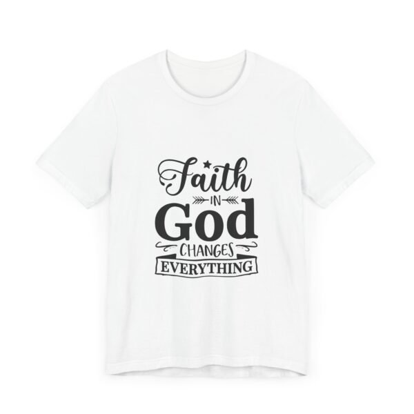 Faith-Inspired Unisex Tee - Motivational Shirt, Religious Apparel, Gift for Believers, Christian T-Shirt, Inspirational Wear - Image 3