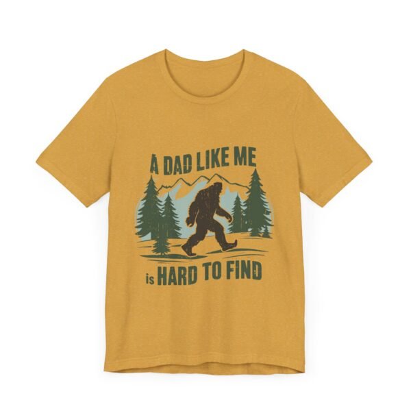 Funny Bigfoot Dad T-Shirt, Perfect for Father's Day Gifts, Outdoor Enthusiasts, Casual Wear, Family Gatherings, Adventure Lovers - Image 15