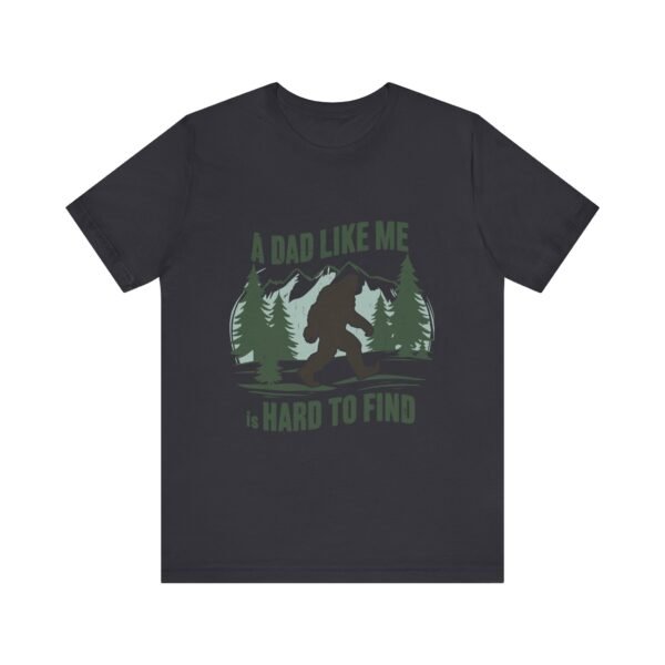 Funny Bigfoot Dad T-Shirt, Perfect for Father's Day Gifts, Outdoor Enthusiasts, Casual Wear, Family Gatherings, Adventure Lovers - Image 33
