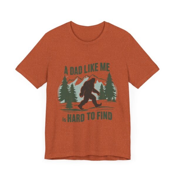 Funny Bigfoot Dad T-Shirt, Perfect for Father's Day Gifts, Outdoor Enthusiasts, Casual Wear, Family Gatherings, Adventure Lovers - Image 19