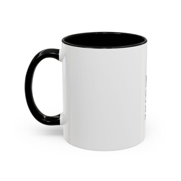 Accent Coffee Mug with Motivational Quote, Cute Coffee Lover Gift, Funny Office Mug, Inspirational Drinkware, Birthday Coffee Cup - Image 3