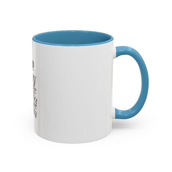 Accent Coffee Mug with Motivational Quote, Cute Coffee Lover Gift, Funny Office Mug, Inspirational Drinkware, Birthday Coffee Cup - Image 18