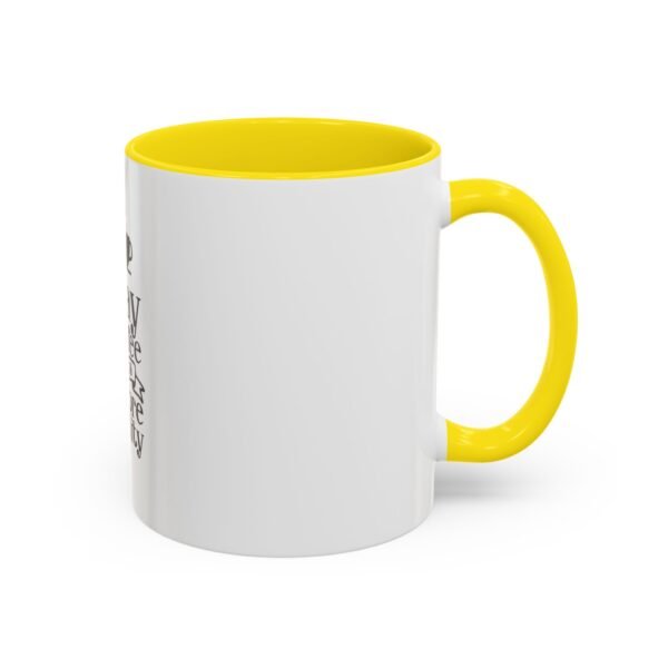 Accent Coffee Mug with Motivational Quote, Cute Coffee Lover Gift, Funny Office Mug, Inspirational Drinkware, Birthday Coffee Cup - Image 30