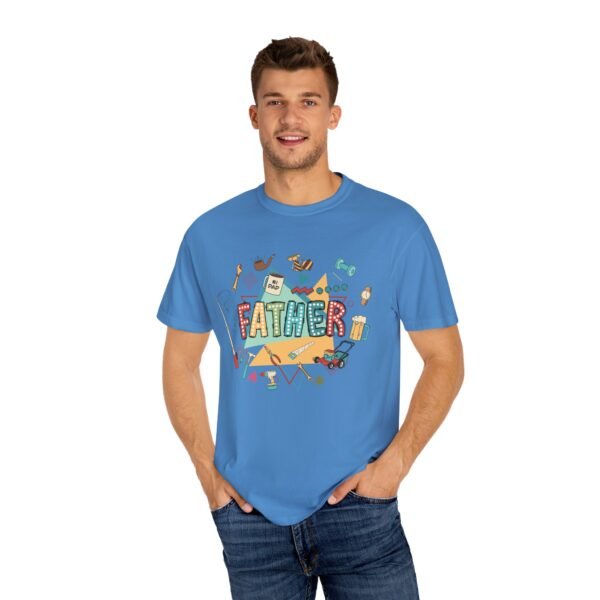Father's Day Garment-Dyed T-Shirt, Unisex Tee for Dad, Unique Father's Day Gift, Casual Wear, Dad's Special Day Apparel - Image 16