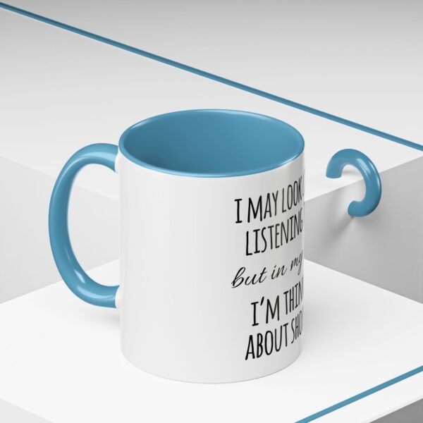 Mug - Whimsical 'I may look like I'm listening to you' Coffee Mug (11, 15oz) - Image 6