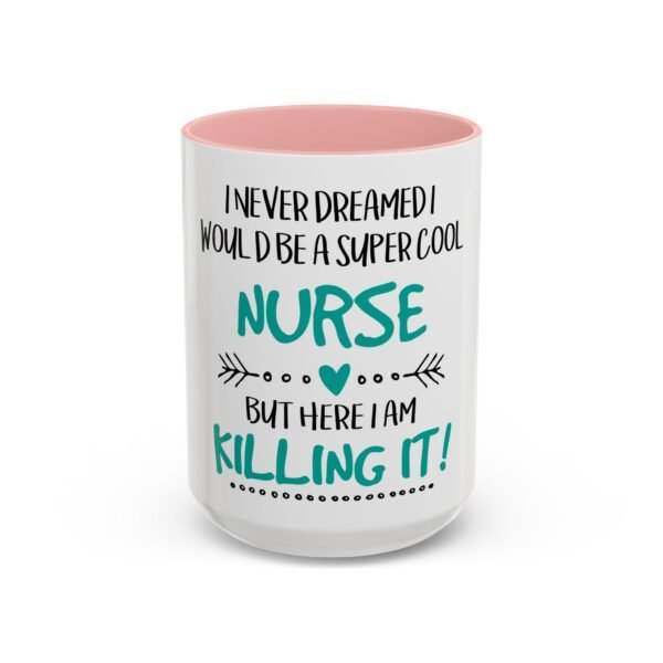 Cool Nurse Coffee Mug - Perfect Gift for Healthcare Workers, Nurse Appreciation, Hospital Gift, Fun Office Mug, Cute Drinkware - Image 23