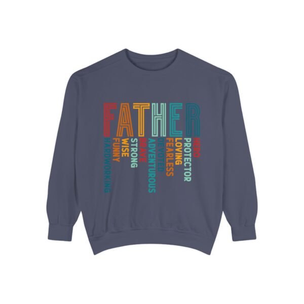 Father’s Day Garment-Dyed Sweatshirt, Dad Gift, Cozy Pullover, Birthday Gift for Dad, Protection and Love Apparel, Unique Dad Sweater - Image 10