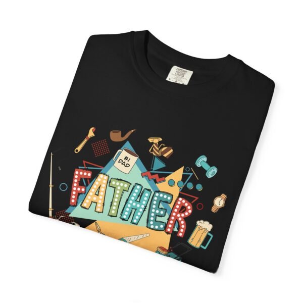 Father's Day Garment-Dyed T-Shirt, Unisex Tee for Dad, Unique Father's Day Gift, Casual Wear, Dad's Special Day Apparel - Image 3