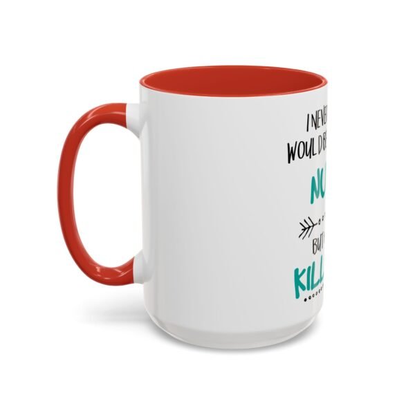 Cool Nurse Coffee Mug - Perfect Gift for Healthcare Workers, Nurse Appreciation, Hospital Gift, Fun Office Mug, Cute Drinkware - Image 30