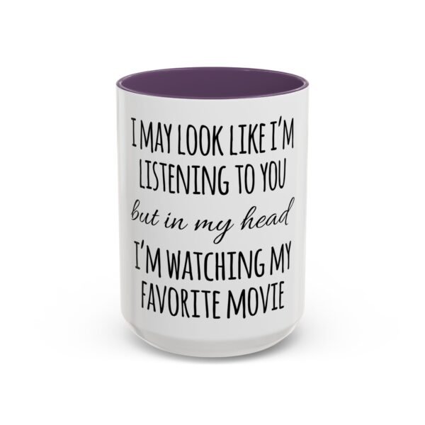 Funny Movie Lover Coffee Mug, Gift for Film Buffs, Humor Mug, Cute Coffee Cup, Movie Night Essential - Image 43