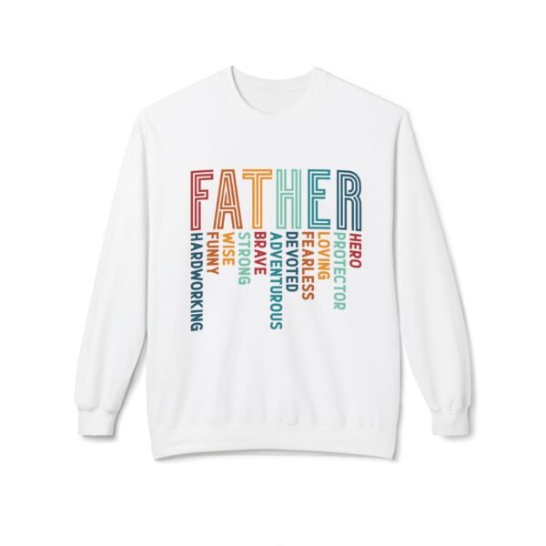 Father's Day Fleece Crewneck Sweatshirt, Family Gift, Cozy Apparel, Dad Sweatshirt, Unique Father's Day Gift, Inspirational Father's [...] - Image 5