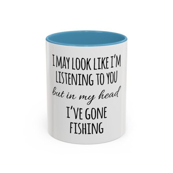 Fishing Enthusiast Coffee Mug - Perfect Gift for Anglers, Funny Fishing Quote, Home Décor, Coffee Lover's Gift, 11oz or 15oz - Image 23