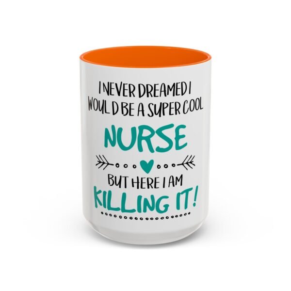 Cool Nurse Coffee Mug - Perfect Gift for Healthcare Workers, Nurse Appreciation, Hospital Gift, Fun Office Mug, Cute Drinkware - Image 52