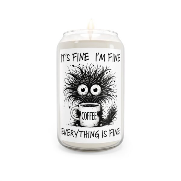 Cozy Coffee Scented Candle, Relaxing Gift for Home, Cute Decor, Humor Candle, Self-Care, Stress Relief Candle, Everything is Fine - Image 5