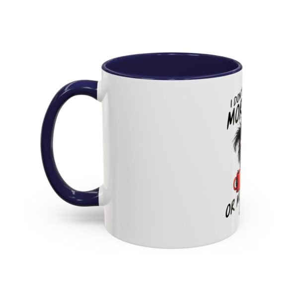 Funny Dog Coffee Mug - I Don't Like Morning People, Gift for Dog Lovers, Pet Owners, Coffee Lover Mug, Humor Mug, Office Coffee Cup - Image 7
