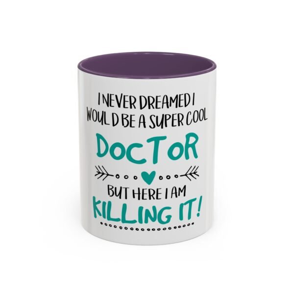 Super Cool Doctor Coffee Mug - Inspirational Gift for Doctors, Unique Mug for Medical Professionals, Funny Doctor Gift, 11oz/15oz - Image 25
