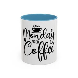 Monday Sized Coffee Accent Mug – Coffee Lover Gift, Funny Mug, Kitchen Decor, Office Coffee Cup, Gift for Her