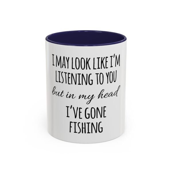 Fishing Enthusiast Coffee Mug - Perfect Gift for Anglers, Funny Fishing Quote, Home Décor, Coffee Lover's Gift, 11oz or 15oz - Image 11