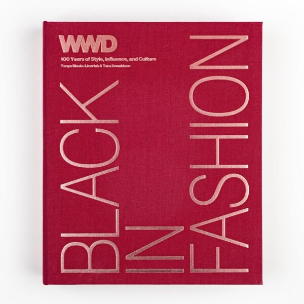 Black in Fashion: 100 Years of Style, Influence & ... - Image 3