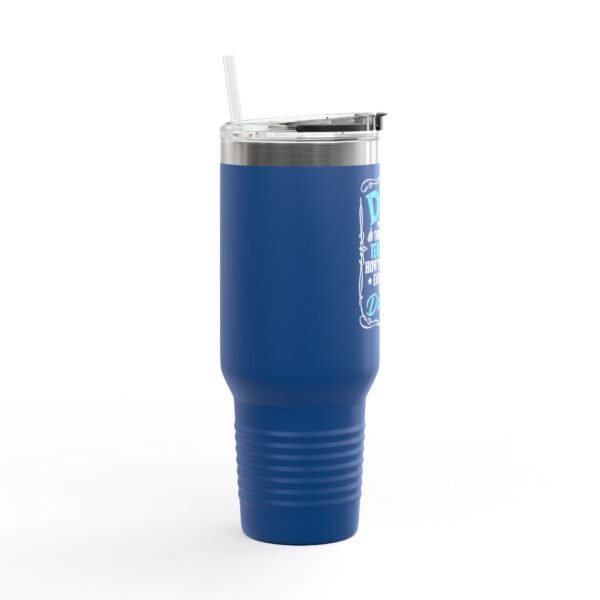 Insulated Travel Mug, 40oz | Personalized Gift for Dad | Humor & Motivation | Perfect for Road Trips, Work, or Gifting | BPA-Free Drinkware - Image 2