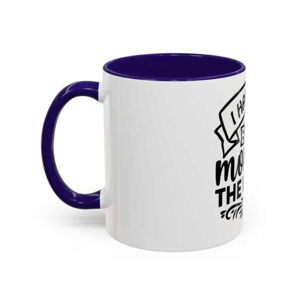 I Have The Best Mom Mug - Fun Gift for Cowgirls and Cowboys, Perfect for Parties, Celebrations, and Home Decor - Image 12