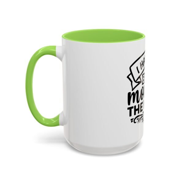 I Have The Best Mom Mug - Fun Gift for Cowgirls and Cowboys, Perfect for Parties, Celebrations, and Home Decor - Image 88