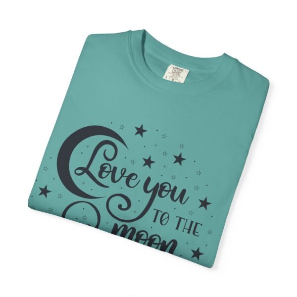 Love You to the Moon and Back Unisex T-Shirt | Cute Gift for Him/Her, Relaxed Fit Tee, Relationship Gift, Gift for Parents, Couple's Shirt - Image 59