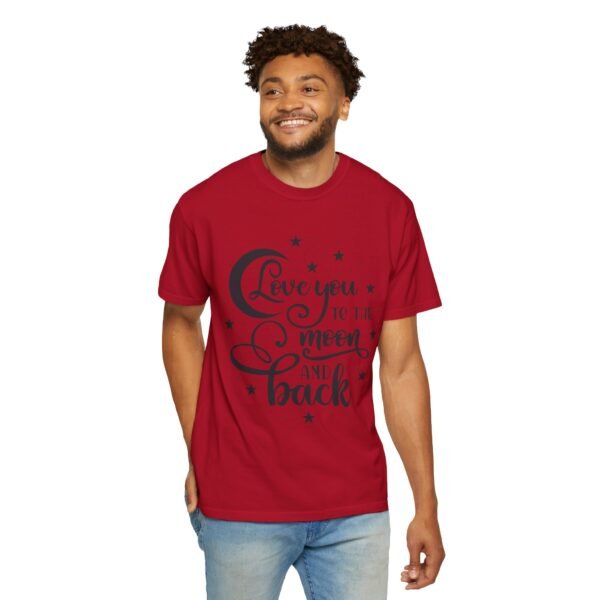 Love You to the Moon and Back Unisex T-Shirt | Cute Gift for Him/Her, Relaxed Fit Tee, Relationship Gift, Gift for Parents, Couple's Shirt - Image 104