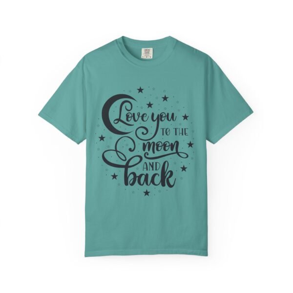 Love You to the Moon and Back Unisex T-Shirt | Cute Gift for Him/Her, Relaxed Fit Tee, Relationship Gift, Gift for Parents, Couple's Shirt - Image 57