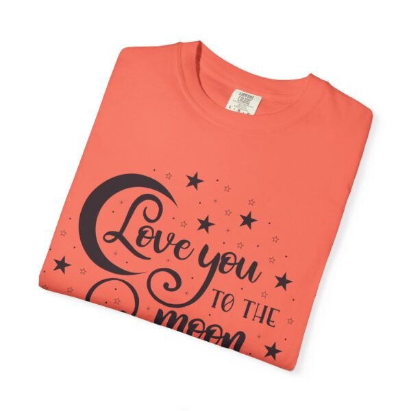 Love You to the Moon and Back Unisex T-Shirt | Cute Gift for Him/Her, Relaxed Fit Tee, Relationship Gift, Gift for Parents, Couple's Shirt - Image 11