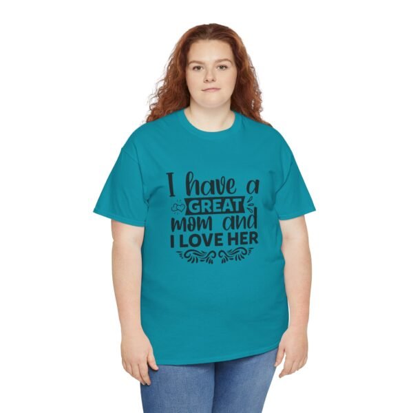 I Have A Great Mom Tee, Motivational T-Shirt, Unisex Cotton Shirt, Gift for Him or Her, Perfect for Self-Care Days, Relaxed Fit Top - Image 7