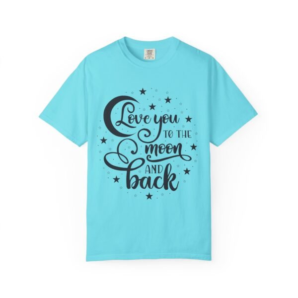 Love You to the Moon and Back Unisex T-Shirt | Cute Gift for Him/Her, Relaxed Fit Tee, Relationship Gift, Gift for Parents, Couple's Shirt - Image 65