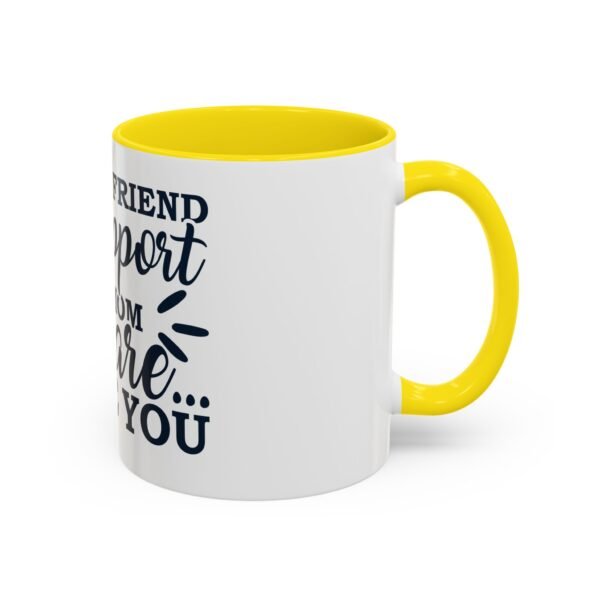 For The Support Of The Mom Accent Coffee Mug with Motivational Quote, Cute Coffee Lover Gift, Funny Office Mug, Inspirational Drinkware, Birthday Coffee Cup - Image 30