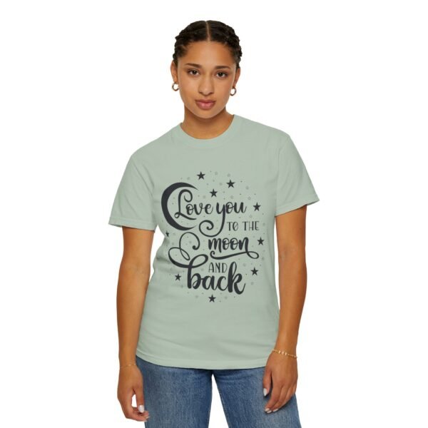 Love You to the Moon and Back Unisex T-Shirt | Cute Gift for Him/Her, Relaxed Fit Tee, Relationship Gift, Gift for Parents, Couple's Shirt - Image 37