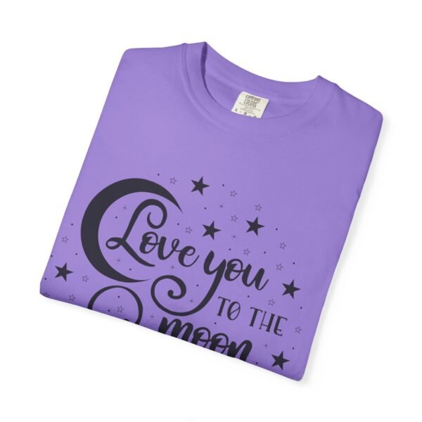 Love You to the Moon and Back Unisex T-Shirt | Cute Gift for Him/Her, Relaxed Fit Tee, Relationship Gift, Gift for Parents, Couple's Shirt - Image 75