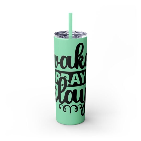 Wake, Pray, Slay Skinny Tumbler | May Coffee Kick In Before Reality | Travel Mug, Gift for Her, Motivational Drinkware, Morning Coffee Cup - Image 17