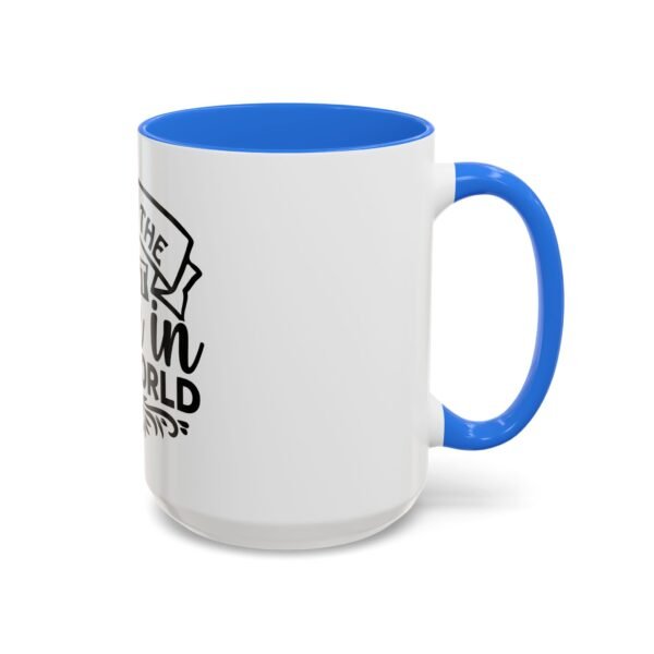 I Have The Best Mom Mug - Fun Gift for Cowgirls and Cowboys, Perfect for Parties, Celebrations, and Home Decor - Image 56