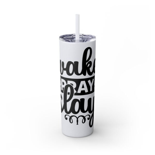 Wake, Pray, Slay Skinny Tumbler | May Coffee Kick In Before Reality | Travel Mug, Gift for Her, Motivational Drinkware, Morning Coffee Cup - Image 21
